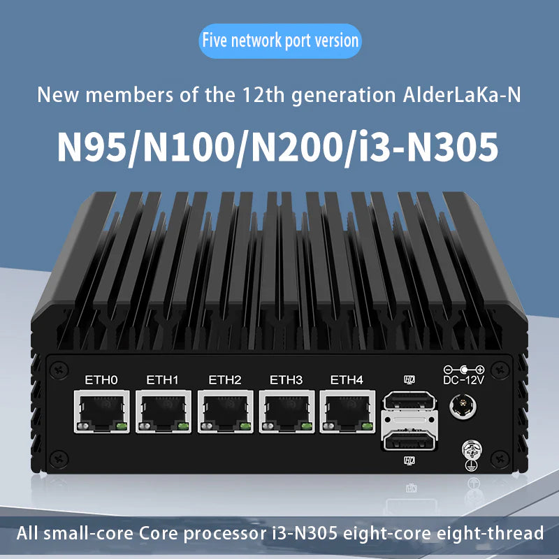 INTEL 12TH GENERATION N SERIES N100/N200/I3-N305 SOFT ROUTER 5 NETWORK ...
