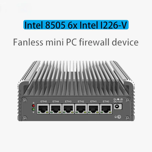 12TH GEN ALDER LAKE 2.5G SOFT ROUTER INTEL 8505 6X INTEL I226-V FANLESS MINI PC FIREWALL APPLIANCE PROXMOX